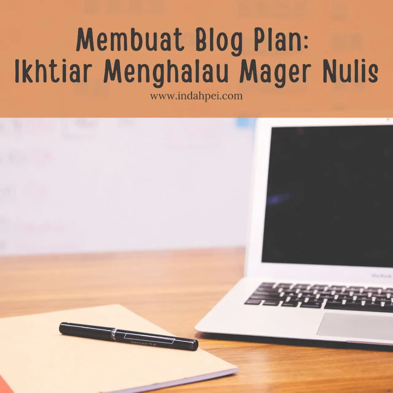 Asiknya Membuat Blog Plan