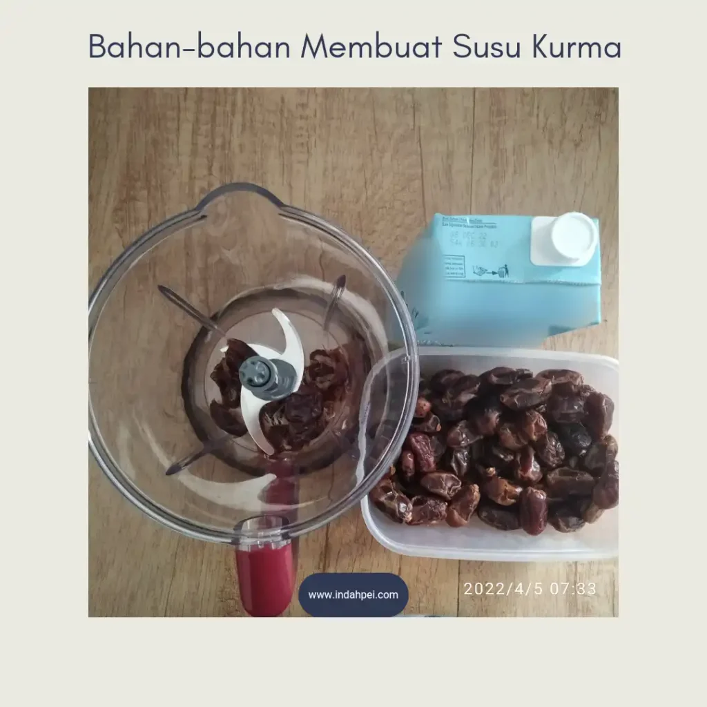 bahan-baha pembuatan susu kurma menu buka puasa praktis