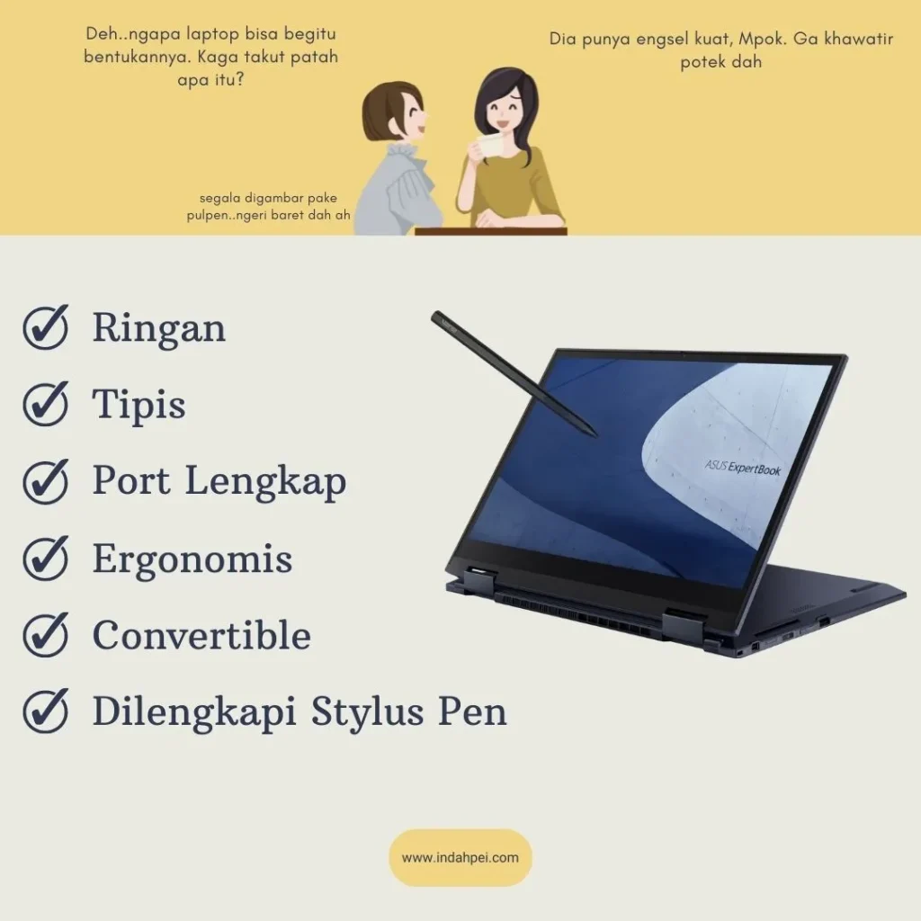 ExpertBook B7 Flip Elegan dan Ergonomis